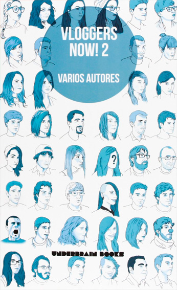Vloggers now! 2
